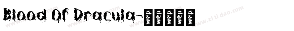 Blood Of Dracula字体转换